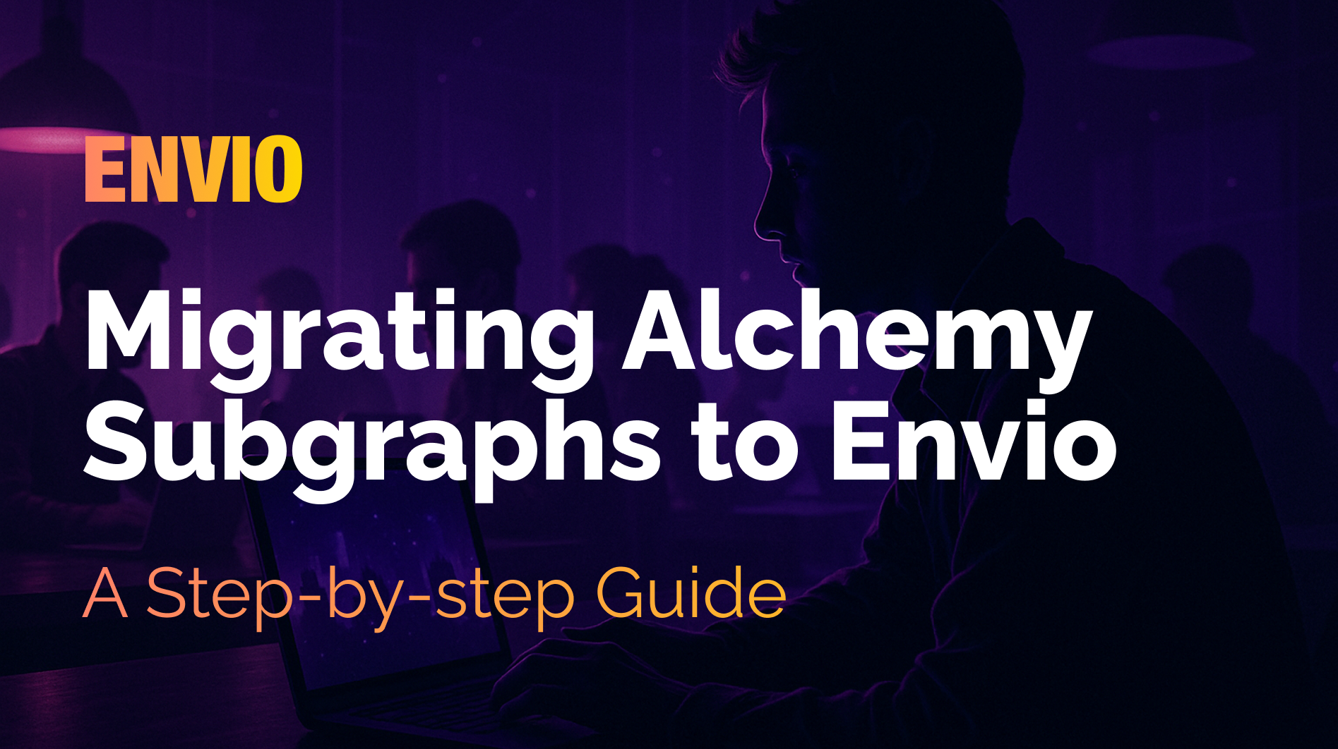Migrating from Alchemy to Envio